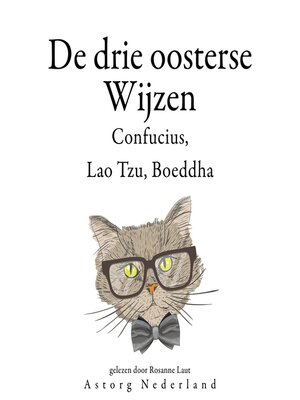 cover image of De Drie Chinese Wijzen, Confucius, Lao Tzu, Boeddha...